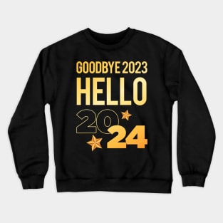 Goodbye 2023 Hello 2024 New Year Party Crewneck Sweatshirt